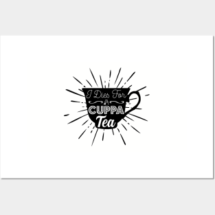 I Dies For A Cuppa Tea || Newfoundland and Labrador || Gifts || Souvenirs || Clothing Posters and Art